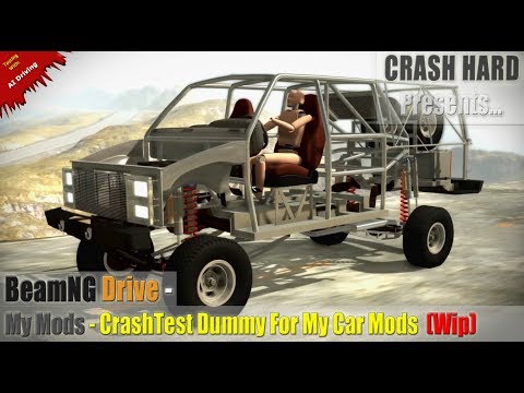 BeamNG Drive - My Mods - CrashTest Dummy For My Car Mods (WIP)