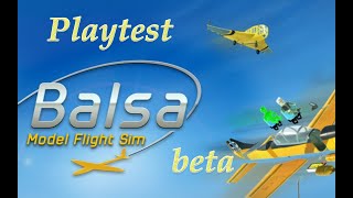 Balsa Model Flight Simulator - Playtest Beta - Episode 1