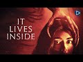 IT LIVES INSIDE 🎬 Full Exclusive Horror Movie 🎬 English HD 2024