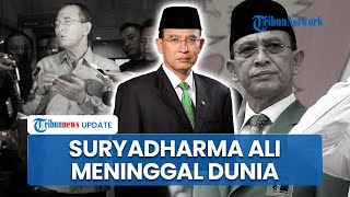 Mantan Menag Era SBY Suryadharma Ali Meninggal Dunia di RS Mayapada, akan Dimakamkan di Bekasi
