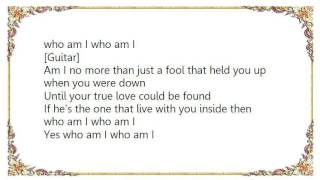 Charley Pride - Then Who Am I Lyrics