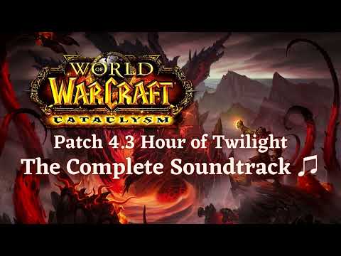 The Fangs of the Father - World of Warcraft: Cataclysm (Patch 4.3 Hour of Twilight) (OST)