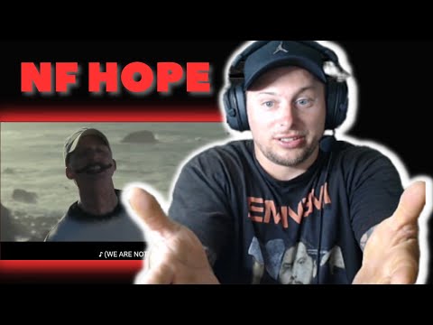 NF HOPE REACTION WOW IM SPEECHLESS