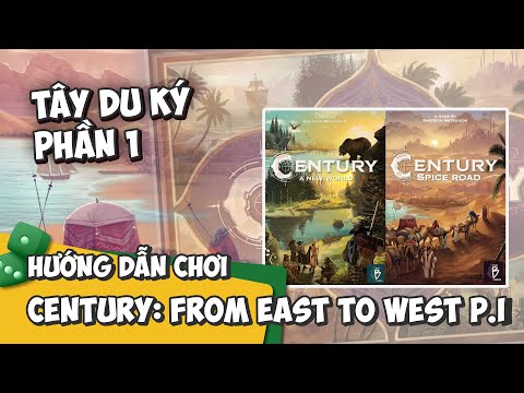 CENTURY BIG BOX | HƯỚNG DẪN CHƠI #112 | PHẦN 5: FROM EAST TO WEST - K BOARD GAME