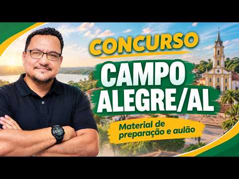 Concurso Campo Alegre/AL - Preparação e Aulão