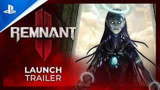 Remnant 2 - Launch Trailer | PS5 Games Trailer