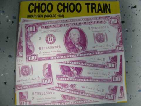 Choo Choo Train - Briar Rose (1988) (Audio)