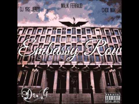 DJ YRS Jerzy Ft. Malik Ferraud & Chox-Mak - Embassy Row