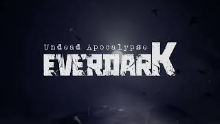 EVERDARK: Undead Apocalypse video 1