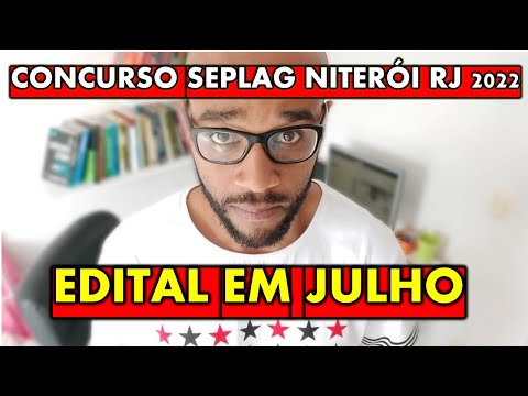 Concurso Seplag Niterói RJ 2022 terá 14 vagas de analista EDITAL previsto ESSE NESSE MÊS DE JULHO