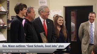 preview picture of video 'Gov. Nixon outlines Good Schools, Good Jobs plan during visit to Marshall High School'