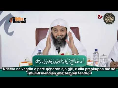 Si të shkoj tek Allahu me zemër të pastër?! Shejh Salih Sindi