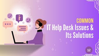Most Common IT Help Desk Issues & How to Fix Them Step-by-Step