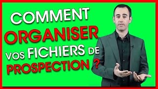 Prospection commerciale : Comment créer un FICHIER CLIENT et organiser