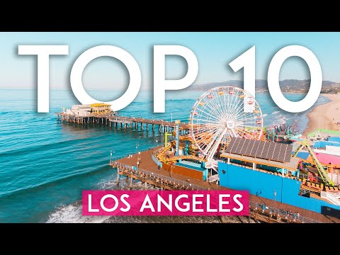 TOP 10 Things to do in LOS ANGELES - [2023 LA Travel...