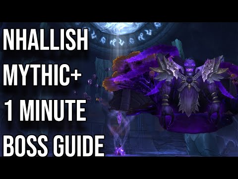 Nhallish 1 Minute Mythic Boss Guide
