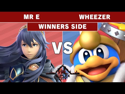 Suplex City - Mr E (Lucina) vs US Wheezer (King Dedede) Winners Side - Smash Ultimate