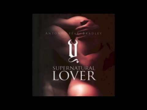 Antonyo feat. Bradley -  Supernatural Lover