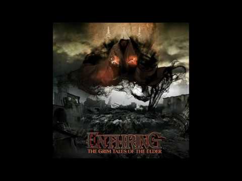 ENTHRING - The Grim Tales of the Elder [Full Album]