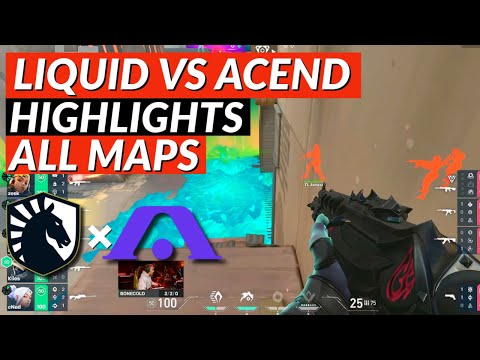 SEMIFINALS : LIQUID vs ACEND - Highlights | VALORANT Champions Tour : VCT Berlin