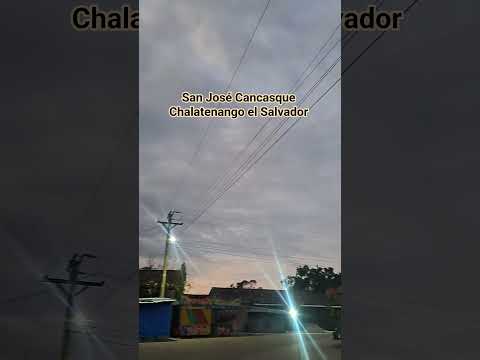 San José Cancasque Chalatenango el Salvador