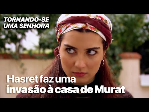 Hasret faz uma invasão à casa de Murat - Tornando-se uma Senhora