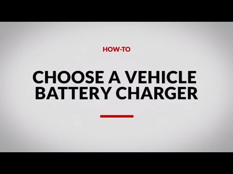 How to Choose a Vehicle Battery Charger