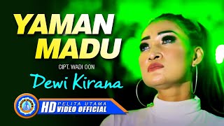 Download lagu Dewi Kirana - YAMAN MADU | Lagu Tarling Terpopuler 2022 [HD] mp3