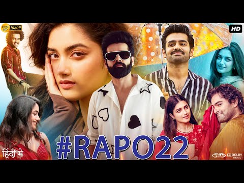 RAPO22 Full Movie In Hindi dubbed | Ram Pothineni | Bhagyashri Borse | Review & Facts HD