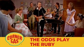 The Odds Play My Happy Place at The Ruby | Corner Gas Season 6