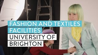 Choosing a Fashion and Textiles Degree: Look at the Uni Facilities | University of Brighton