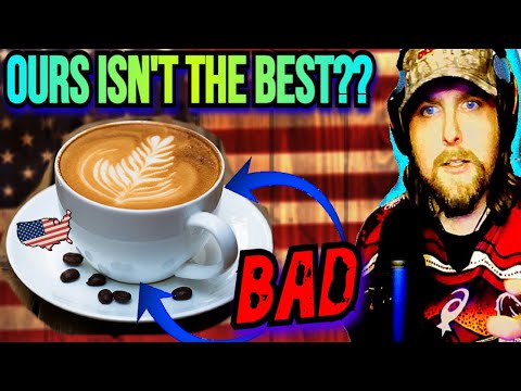 American Reacts to Why "Bad" Coffee Took Over The USA