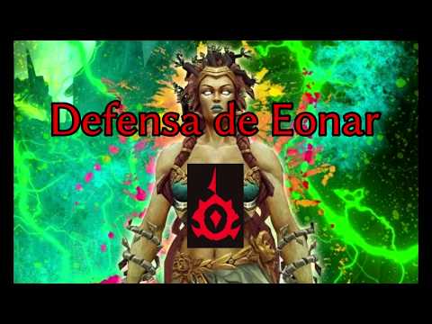 Bastión vs Defensa de Eonar [Mythic][Warrior POV]