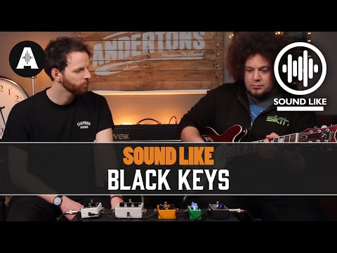 Sound Like The Black Keys | Without Busting The Bank
