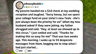 My parents handed me a $10 check at my wedding reception and laughed, &quot;Sorry honey, but we spent...