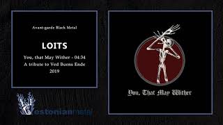 Loits - You, That May Wither [BLACK] Ved Buens Ende cover