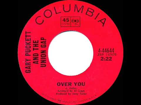 1968 HITS ARCHIVE: Over You - Gary Puckett & The Union Gap (mono 45)