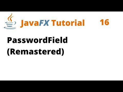JavaFX Tutorial 16 - PasswordField (Remastered)