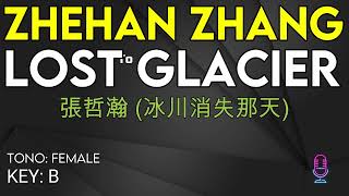 Download lagu Zhang Zhehan (张哲瀚, 張哲瀚) - Lost Glacier 冰川消失那天 - Karaoke Instrumental - Female mp3 Download lagu Zhang Zhehan (张哲瀚, 張哲瀚) - Lost Glacier 冰川消失那天 - Karaoke Instrumental - Female mp3