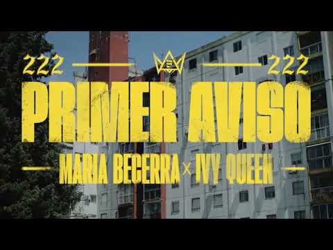 Primer avisó - Maria becerra x Ivy Queen (audio)