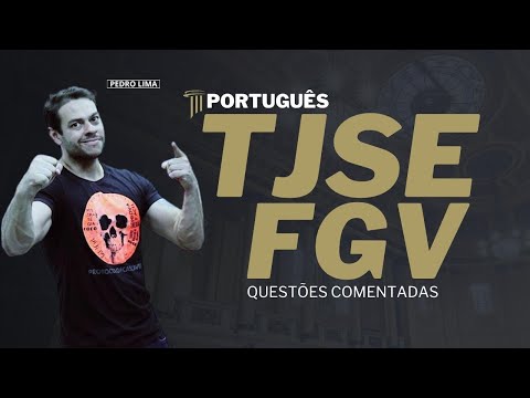 ⚖️TJSE 2023 | PORTUGUÊS FGV |   QUESTÕES COMENTADAS!
