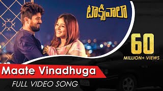 Maate Vinadhuga Full Video Song | Taxiwaala Video Songs | Vijay Deverakonda, Priyanka Jawalkar
