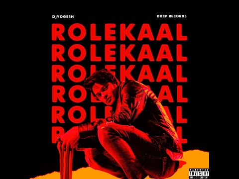 DjYogesH (Nagpur) - ROLEKAAL (Official Audio) | RoleKaal | D.K.C.P Records Nagpur | 2020