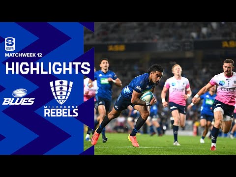 DHL Super Rugby Pacific R12 Highlights: Blues v Rebels (2022)