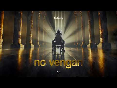 Tio Fresko - No vengan | Audio