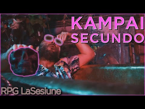 RPG LaSesiune - Kampai Secundo         #discodevil