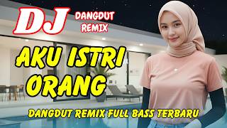 Download lagu DJ Aku Istri Orang 🚀 Dangdut Remix Terbaru 2026 – Lagu Viral TikTok Full Bass | DJ X PRO mp3 Download lagu DJ Aku Istri Orang 🚀 Dangdut Remix Terbaru 2026 – Lagu Viral TikTok Full Bass | DJ X PRO mp3