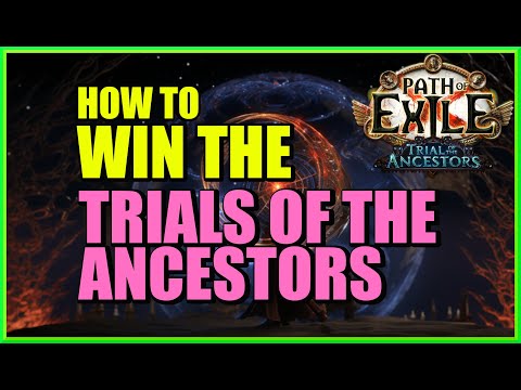 [POE 3.22] The Best Trials of the Ancestors Mechanic Build Guide | Win 95% Of Your Matches