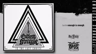 Endless Struggle - Enough Is Enough