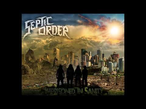 Septic Order -  Imprisoned in Sanity